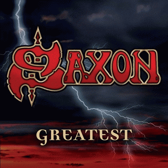 Saxon : Greatest Saxon